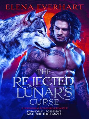 cover image of The Rejected Lunar's Curse